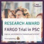 FARGO Clinical Trial in PSC